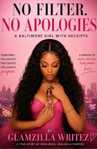 no filter, no apologies a baltimore girl with receipts